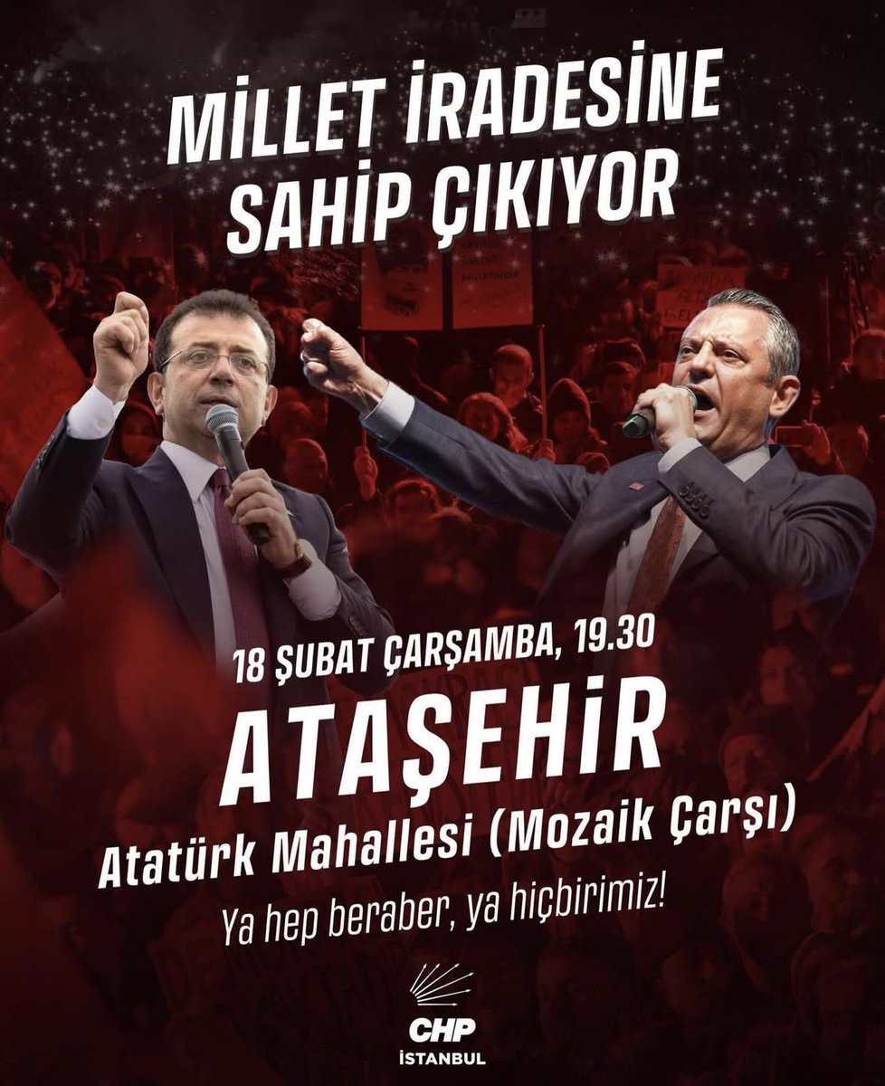 Millet iradesine sahip çıkıyor!

18 Şubat Çarşamba
🕖 19.30
📍 Ataşehir – Atatürk Mahallesi (Mozaik Çarşı)

Demokrasiye, halkın iradesine ve geleceğimize sahip çıkmak için buluşuyoruz.

Ya hep beraber, ya hiçbirimiz! 🔥