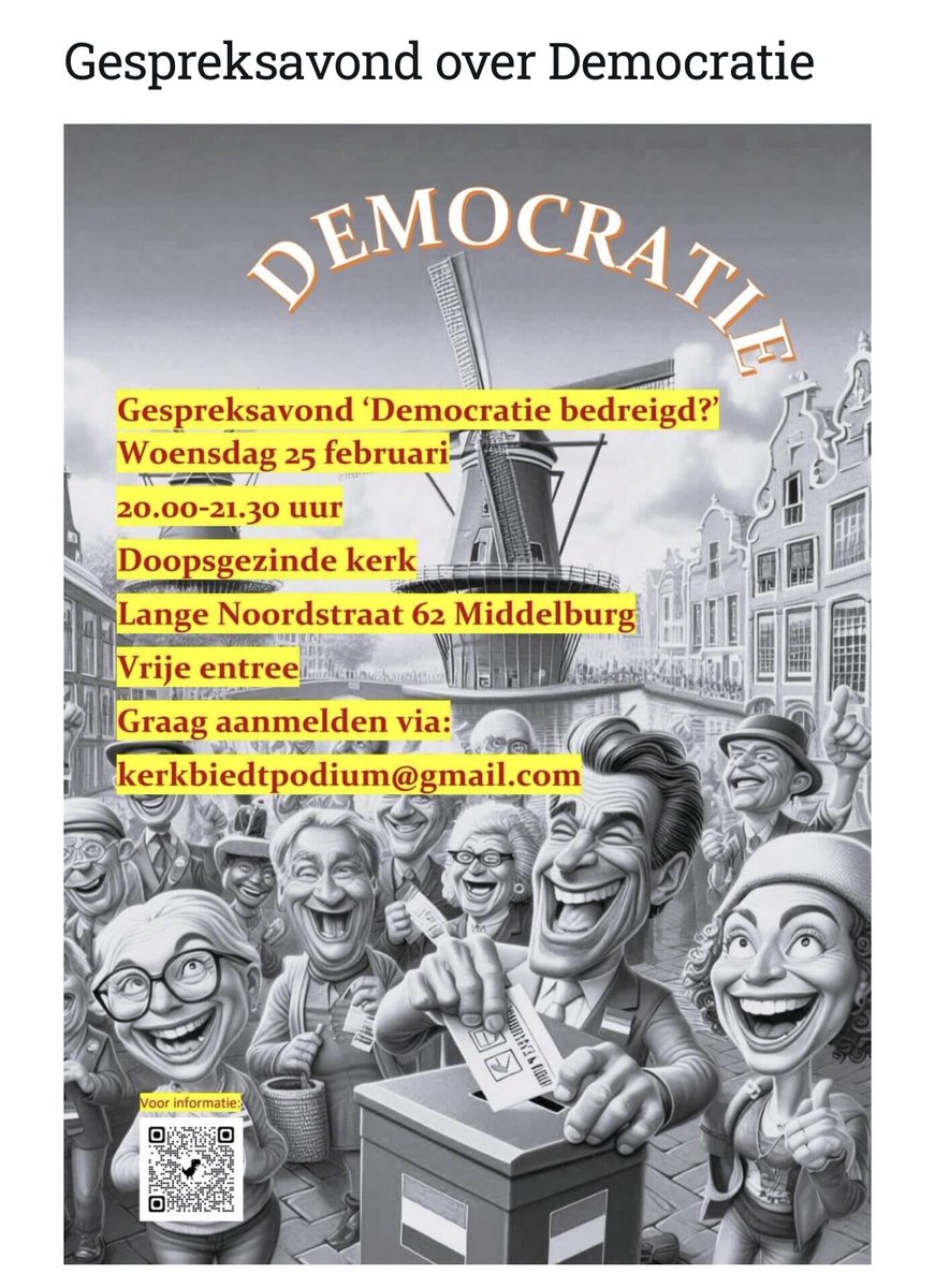 Een gespreksavond over hoe democratie bedreigd wordt, hoe deze te behouden en te versterken: 25-02, Middelburg
Na twee korte inleidingen praten we door over democratie,autocratie en totalitarisme.
Iedereen is welkom! Toegang gratis, wel tevoren aanmelden
kerkbiedtpodium@gmail.com
