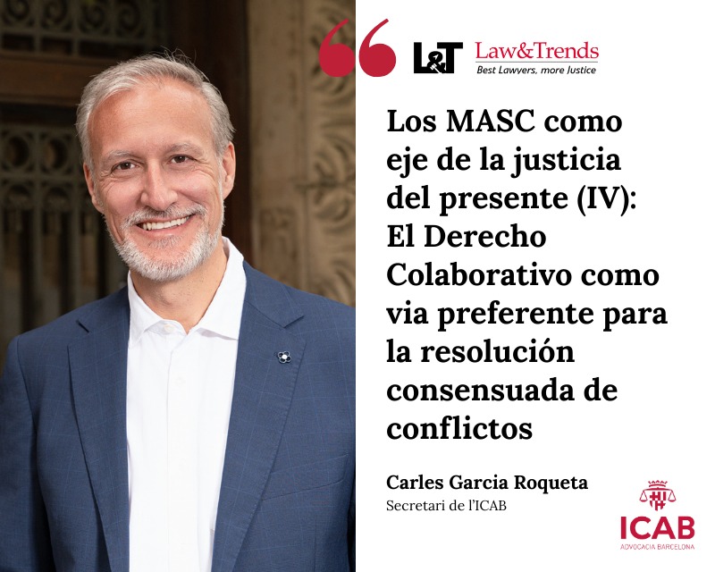 🔊Compartim el quart article del secretari de l'ICAB,
<a href="/Carles_GR/">C. Garcia Roqueta ⚖️ 💚</a>, publicat a <a href="/LawAndTrends/">LawAndTrends💙💛</a>, on analitza dins els  #MASC el dret col·laboratiu com a via preferent per a la resolució consensuada de conflictes.
lawandtrends.com/noticias/justi…