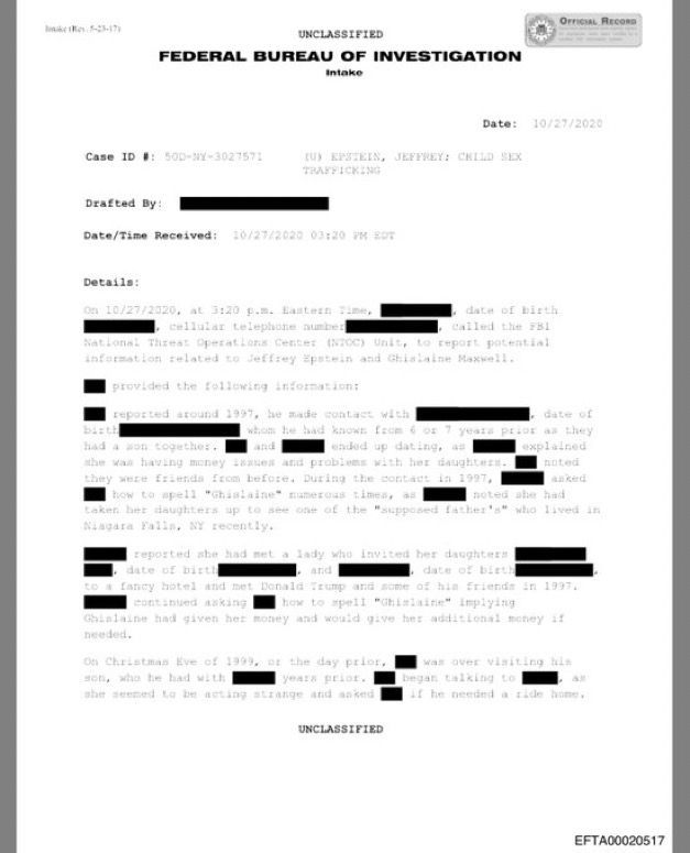 MarioNawfal's tweet image. 🚨 FBI intake report names Trump and Epstein. An unverified tip.

A limo driver called the FBI claiming he overheard a conversation in the 1990s about "abusing some girl." 

Then he relayed a secondhand story where an unnamed person said she was raped by Epstein and Trump. 

The…