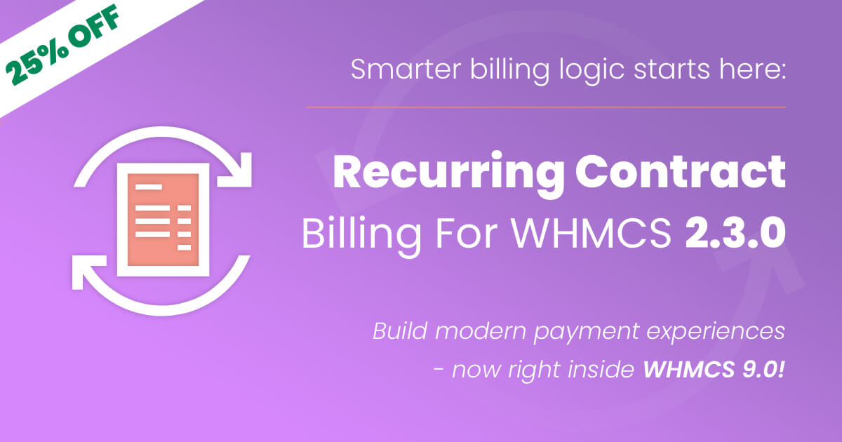 Recurring Contract Billing For #WHMCS has just been updated to version 2.3.0, giving you the freedom to define custom contract amounts and durations directly in your WHMCS 9.0.1 environment!

Enjoy the module at 25% OFF as part of our Deal of the Week: modulesgarden.com/products/whmcs…
