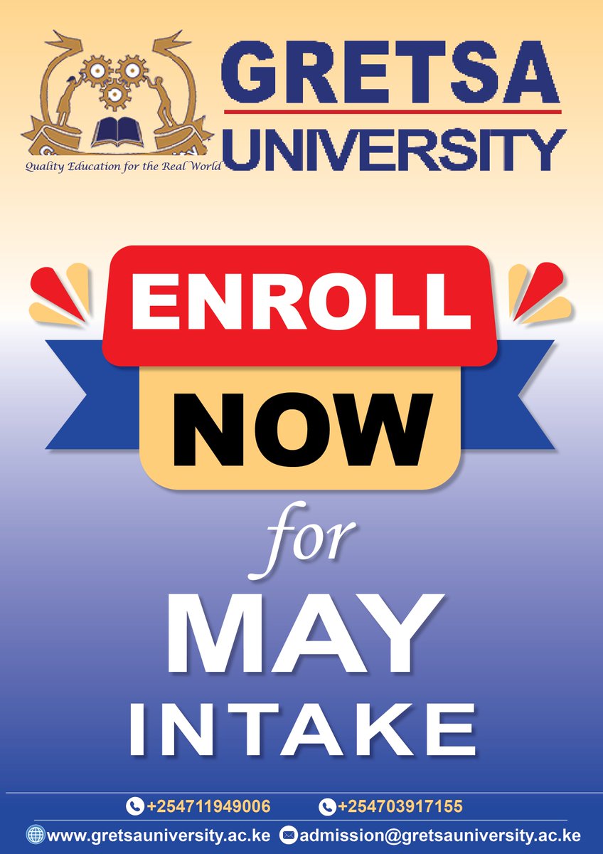 gretsa_u's tweet photo. May intake is currently open and Ongoing, We are excited to welcome new students to Gretsa University so don't miss the chance to start your academic journey with us this coming May. Apply now and secure your spot for an enriching and transformative experience. https://t.co/dDHrrRmfxs