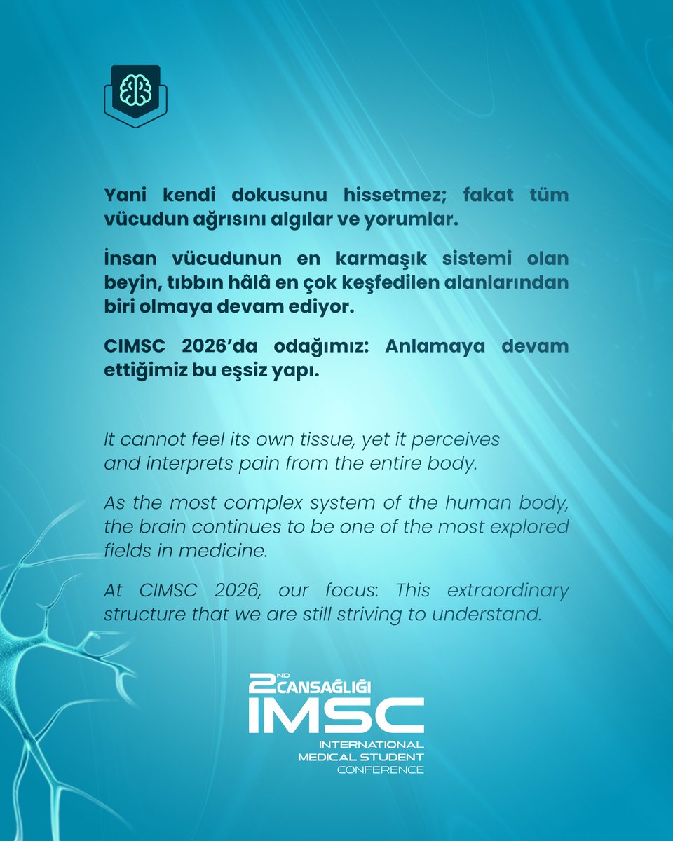 Ağrıyı hissetmez ama her şeyi anlamlandırır.

#2ndCIMSC'de odağımız: Beyin. 🧠

🔻
Feels nothing. Understands everything.

#2ndCIMSC: Brain. 🧠