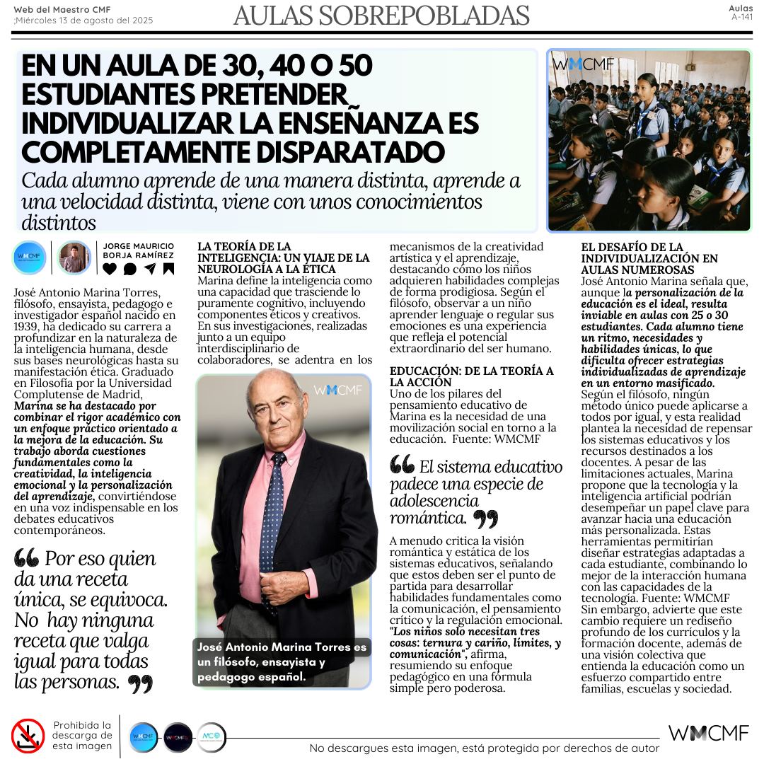 cmf_w's tweet photo. En un aula con 30, 40 o 50 alumnos lo de pretender individualizar la enseñanza es completamente disparatado.". Enlace: https://t.co/Ep6jZa4Qie

José Antonio Marina destaca que pretender individualizar la enseñanza en un aula con 30 o más estudiantes es una tarea irrealizable, ya que cada alumno tiene ritmos, necesidades y contextos diferentes. Subraya que, aunque la personalización del aprendizaje es el ideal educativo, las condiciones actuales del sistema hacen que este objetivo sea difícil de alcanzar. Por ello, propone que los docentes se conviertan en estrategas capaces de aplicar técnicas adaptadas a cada situación, aprovechando herramientas como la tecnología e innovaciones pedagógicas para acercarse a ese propósito.

👉 Esta imagen está protegida y no puede descargarse ni publicarse en otros perfiles. 📌✨ Para difundirla, usa el botón de compartir y así respetamos su difusión original. ¡Gracias por tu apoyo! 💙😊👈

🔹🔹🔹

📌 1. SUSCRÍBETE, APÓYANOS Y AYÚDANOS A CRECER: 
Apoya este proyecto educativo y ayúdanos a seguir creciendo. Tu suscripción nos permite seguir creando recursos, artículos y materiales valiosos para docentes de Latinoamérica y España. Cada aporte contribuye a fortalecer una comunidad educativa que necesita apoyo real.
👉 Suscríbete aquí::
https://t.co/PMo6VisHyL
 
📌 2. TE INVITAMOS A SEGUIR A: Jorge Mauricio
🌐 Facebook: https://t.co/MdGF3K5eWp
🌐 LinkedIn: https://t.co/mR6jaOtDah

📌 3. SÍGUENOS EN NUESTROS GRUPOS SOCIALES
📘 Facebook Web del Maestro CMF: https://t.co/tgHmQLlWvm
📘 Facebook WMCMF Play: https://t.co/Q0ezeI8zVy
📘 Facebook Maestros de Corazón Podcast Educativos: https://t.co/vHBKIdOupJ
💼 Grupo de profesionales en LinkedIn: https://t.co/5hLQXKszHg

📌 4. ÚNETE A NUESTROS CANALES
📢 Facebook (Canal ilimitado): https://t.co/fUTZCCQTmb
📢 WhatsApp (Canal oficial): https://t.co/gL0JARokwI
📢 Telegram (Cupo ilimitado): https://t.co/nqblXTp2FI

📌 5. SÍGUENOS EN NUESTRAS REDES SOCIALES
📘 Facebook Web del Maestro CMF: https://t.co/TrSQA58HfM
📘 Facebook Maestros de Corazón Podcast Educativos: https://t.co/bq7m9No2kx
📘 Facebook WMCMF Play: https://t.co/iC67su7YVg
🐦 Twitter: https://t.co/fXs8DmvuRH
💼 LinkedIn: https://t.co/81WOqo1RG3
📸 Instagram: https://t.co/0SN3ZGH3Go
🌀 Threads: https://t.co/Muj12nwjLy
🎵 TikTok: https://t.co/rW1cPzhUko
📘 LinkedIn: https://t.co/mR6jaOtDah

📌 6. TE INVITAMOS A SEGUIR A: Jorge Mauricio
🌐 Facebook: https://t.co/MdGF3K5eWp
🌐 LinkedIn: https://t.co/mR6jaOtDah