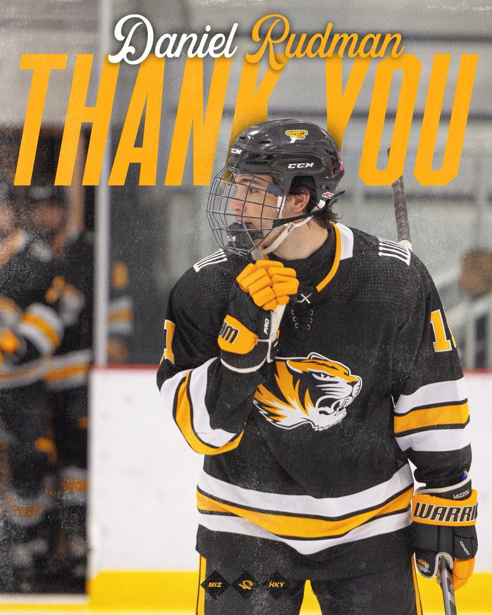 THANK YOU 11🖤💛

Daniel Rudman — thank you for the passion, toughness, and relentless compete you brought to this program every single night.

Once a Tiger, always a Tiger. #MIZ 🐯🏒

Join us Saturday night at 6:30 PM for our Senior Night Ceremony.