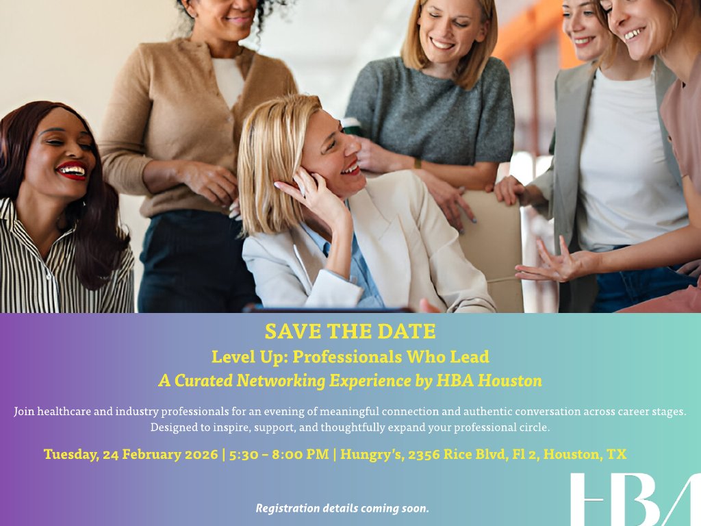 Kick off 2026 with #HBAHouston by investing in the relationships that support your professional journey! Registration details coming soon.

📅 Tuesday, 24 February, 2026
🕒 5:30–8:00 PM CT
📍 Hungry’s | 2356 Rice Boulevard, Floor 2, Houston, TX

#HBAImpact #WomenInHealthcare