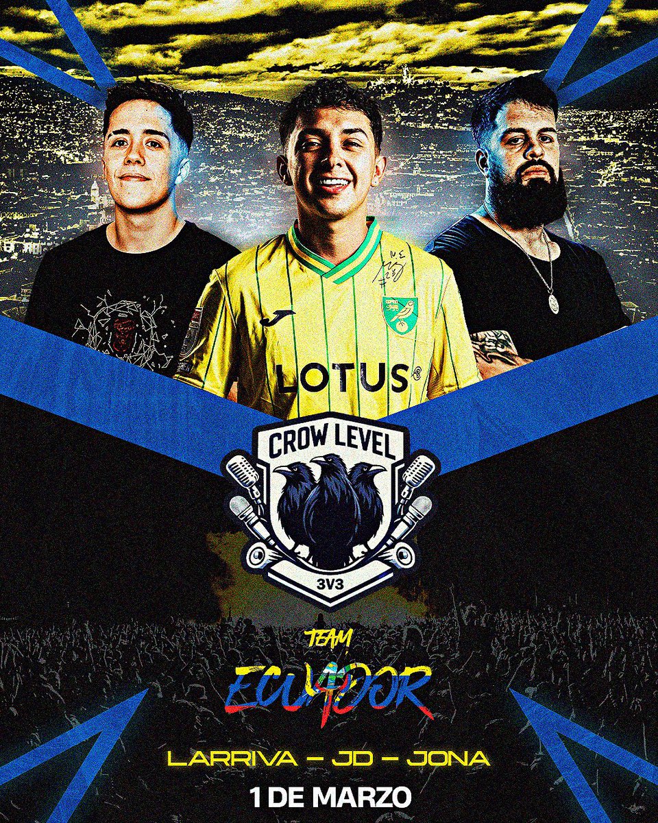 𝗧𝗲𝗮𝗺 𝗘𝗰𝘂𝗮𝗱𝗼𝗿: 𝗝𝗟𝗮𝗿𝗿𝗶𝘃𝗮, 𝗝𝗗 𝘆 𝗝𝗼𝗻𝗮 🇪🇨

El equipo bautizado como la “triple J” se reúne con un contexto muy prometedor

Este domingo 1 de marzo a las 7:30pm, únete al server para verlo en vivo

↪️ discord.gg/pgwu9e3gXV

#CrowLeague3v3