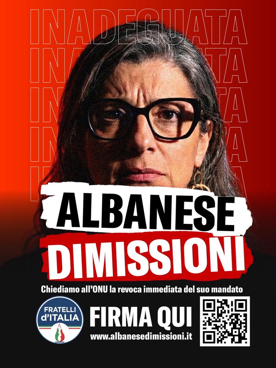 Ha superato ogni limite ed è diventata motivo di imbarazzo. Firma anche tu per chiedere la revoca immediata del suo mandato all’ONU.

Firma: fratelli-italia.it/albanese-dimis…