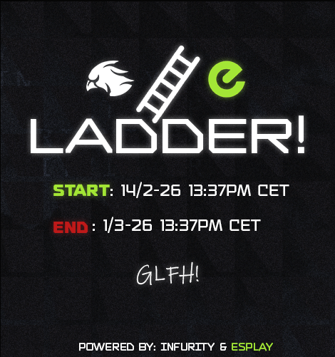 🚨 Infurity x Esplay Ladder 🚨

TODAY at 13:37pm CET the Infurity x @esplaynorge ladder goes live! Grind MM, climb the ranks, and fight for awesome prizes! 🔥

Prizes:
🥇- $50 Tradeit Trade Balance (skins) + Infurity Hoodie 🥈- $20 Tradeit Trade Balance (skins)  
  1–10 - Tradeit