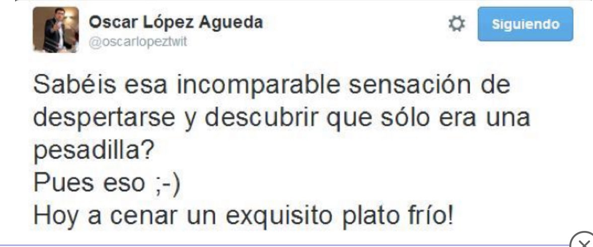 Eres lo peor que ha dado la política a este país <a href="/oscarlopeztwit/">Oscar López Agueda</a> 
Ya lo fuiste hace años dedicando estas palabras tb a un compañero de partido tras las primarias de CyL. Eres un ser despreciable y ruin. Espero que la vida te devuelva todo lo malo que has hecho #psoe #oscarlopez