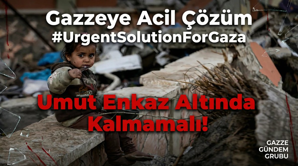 Umut enkaz altında kalmamalı

Gazzeye Acil Çözüm #UrgentSolutionForGaza