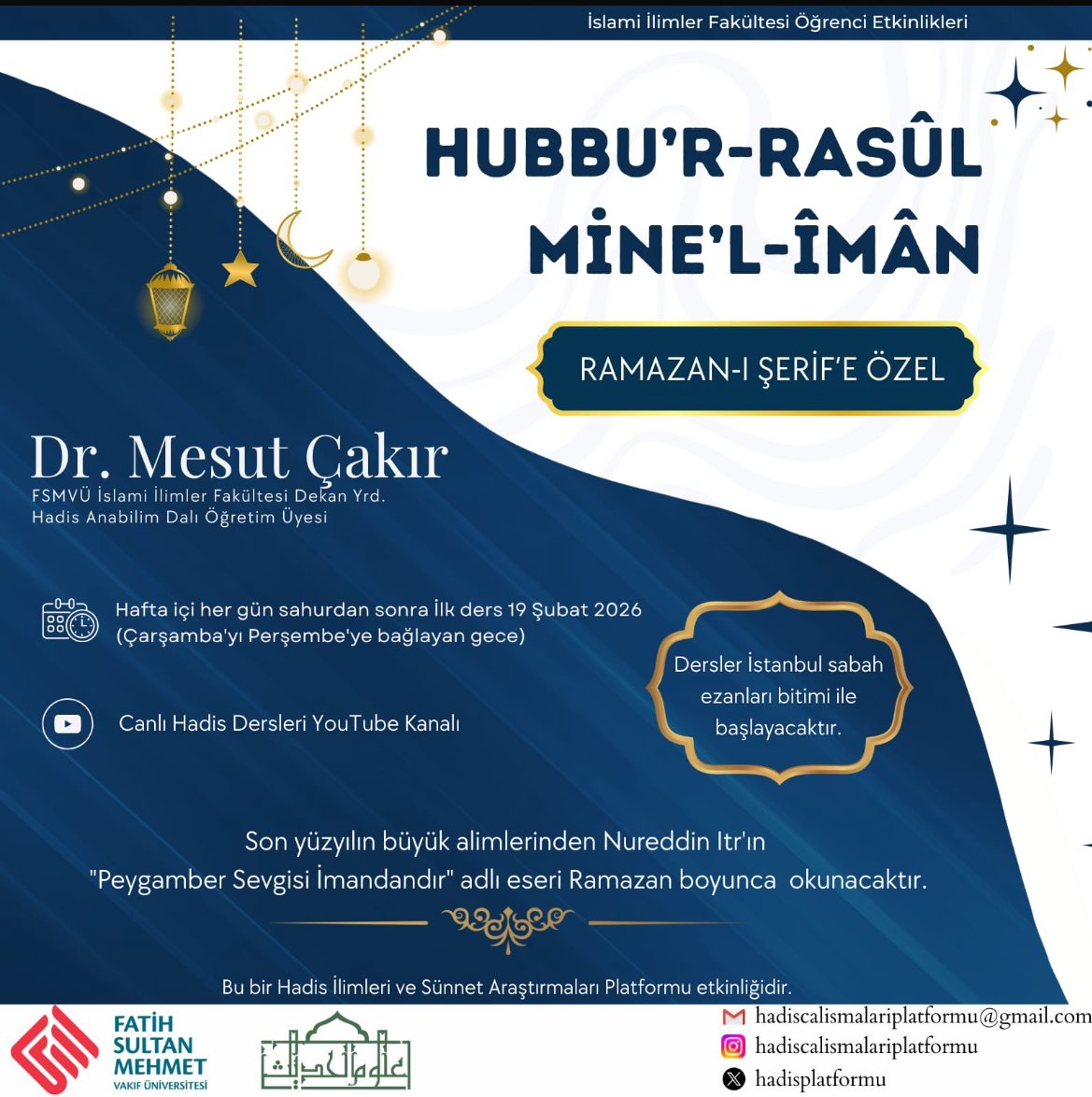 RAMAZAN-I ŞERİF’E ÖZEL: HUBBU’R-RASÛL MİNE’L-ÎMÂN 🌙
Dr. Mesut Çakır ile Nureddin Itr’ın “Peygamber Sevgisi İmandandır” eserini okuyoruz. ✨
🗓 19 Şubat (Hafta içi her gün)
⏰ Sahur sonrası (Sabah ezanı bitimiyle)
📍 Link; youtube.com/@canlihadisder…