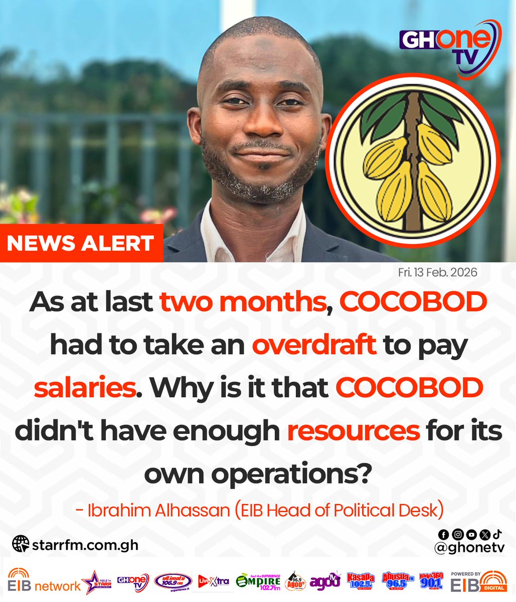 As at last two months, COCOBOD had to take an overdraft to pay salaries...  - Ibrahim Alhassan (Head of Political Desk, EIB Network) #GHOneNews  #EIBNetwork #GHOneTV #NewsAlert #GHToday