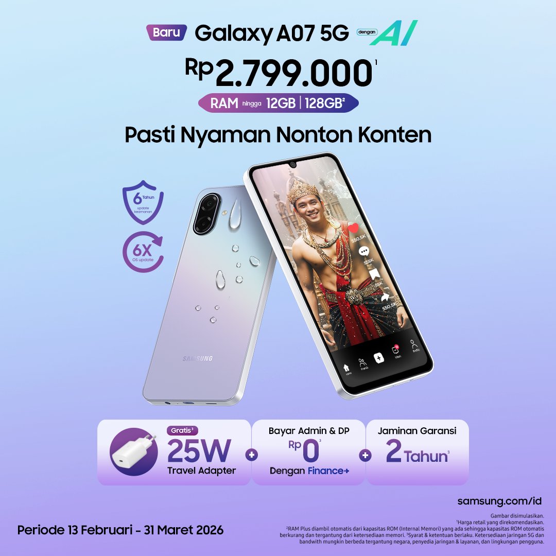 samsungID's tweet photo. RT & reply with ‘Mau punya #GalaxyA07 5G yang bikin nonton konten #PastiNyamanSeharian 😍🥳’

Cuma Rp 2.7Jutaan, gak cepet lowbat dan no patah - patah dengan baterai 6000 mAh & 120 Refresh Rate dan dilengkapi dengan AI buat kepoin banyak hal

Beli sekarang di Samsung store terdekat atau di https://t.co/kYhiuzo85d dan dapetin FREE travel adapter 25 Watt , jaminan garansi hingga 2 tahun dan promo menarik lainnya, https://t.co/CkfYgMLQWU