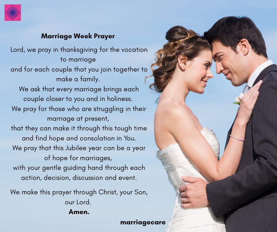 As Marriage Week 2026 draws to a close let us pray in thanks for the vocation of marriage, in supplication for couples whatever stage of the marriage-journey they are on, and in trust that this Jubilee year would be a year of hope for marriages and relationships.

#marriagecare