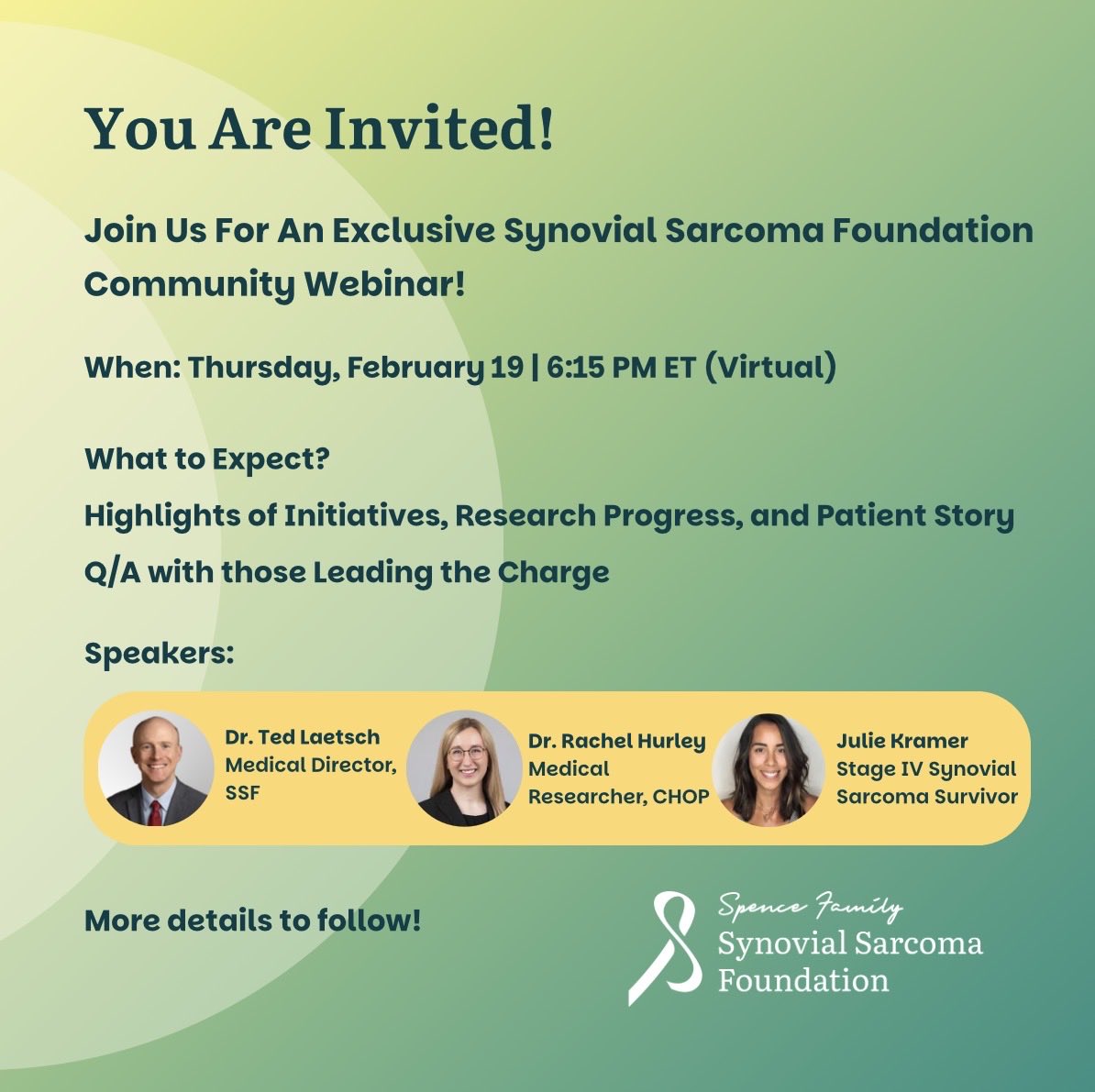 CureSynovial's tweet photo. The Synovial Sarcoma Foundation is hosting a live webinar on Thursday, February 19th at 6:15 PM EST, and we’d love for our community to join us.

🎙 Speakers include:

Dr. Ted Laetsch – Oncologist at CHOP & Medical Director of SSF

Dr. Rachel Hurley – Researcher at CHOP

Julie Kramer – Stage 4 synovial sarcoma survivor & Community Engagement + Partnerships Manager at SSF

This webinar will highlight SSF’s initiatives, share progress in synovial sarcoma research, feature a patient story, and wrap up with a live Q&A.

🗓 Save the date and join us for an evening of insight, connection, and hope.

Link to register: https://t.co/vISf7tJt2W

#synovialsarcoma #sarcomaawareness #patientadvocacy #rarecancer #talktestingsarcoma