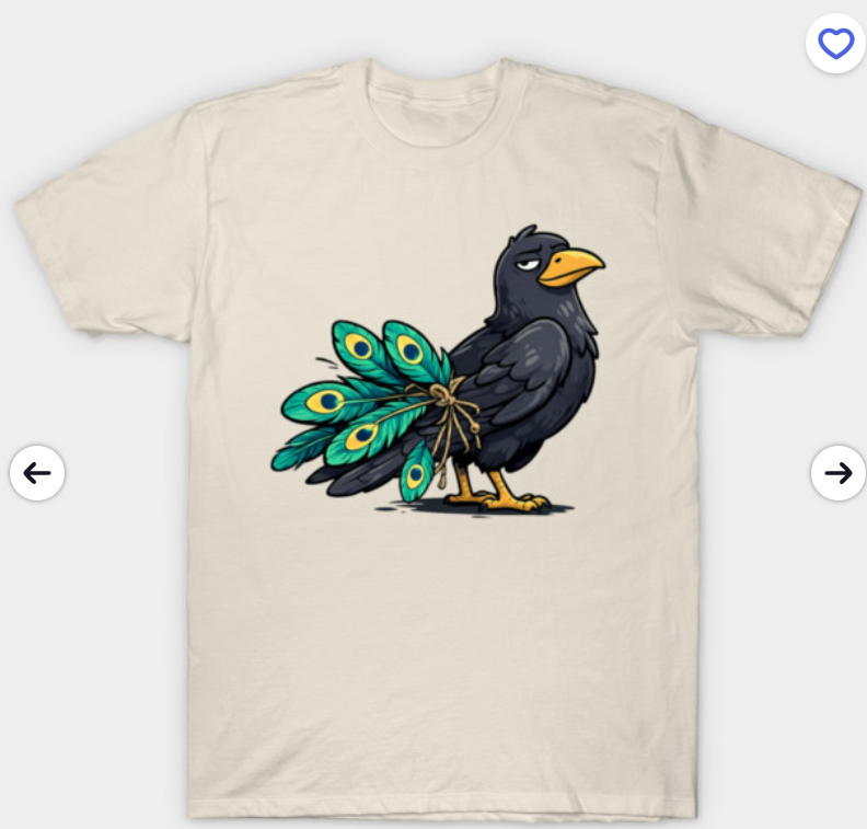 WMH142806's tweet photo. Identity crisis, but make it fashion. 🧵

#TshirtDesign #Art #Fashion #Crow #Relatable #FunnyTees ✨, 🐦‍⬛, 🦚, 🧵, 💀

https://t.co/Otl2s8cgNX https://t.co/ejXdUEEhfC