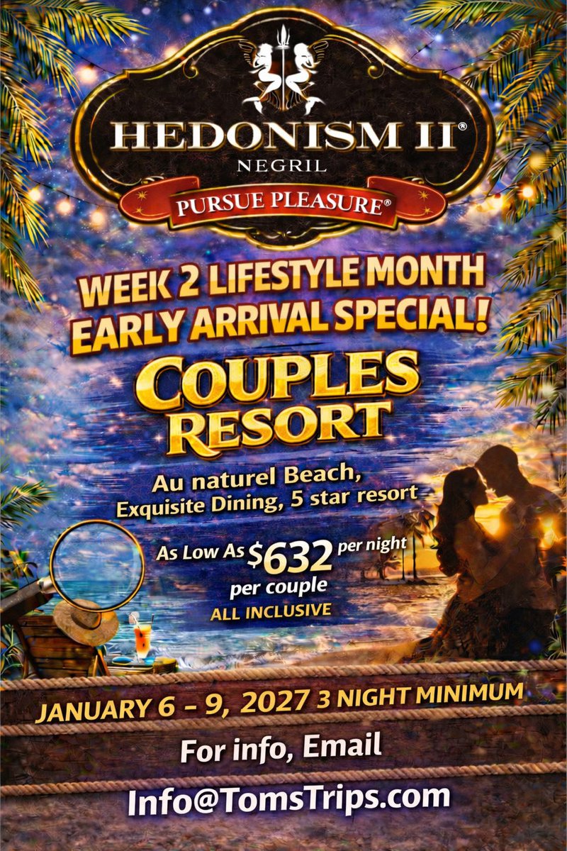 Want to arrive early?
Hedonism Resort is requiring a 5-night minimum for early arrivals for Week 2, most guests only want a few days so we are working with Couples Resort to help get your vacation started early.  For all the details and information, email Info@TomsTrips.com