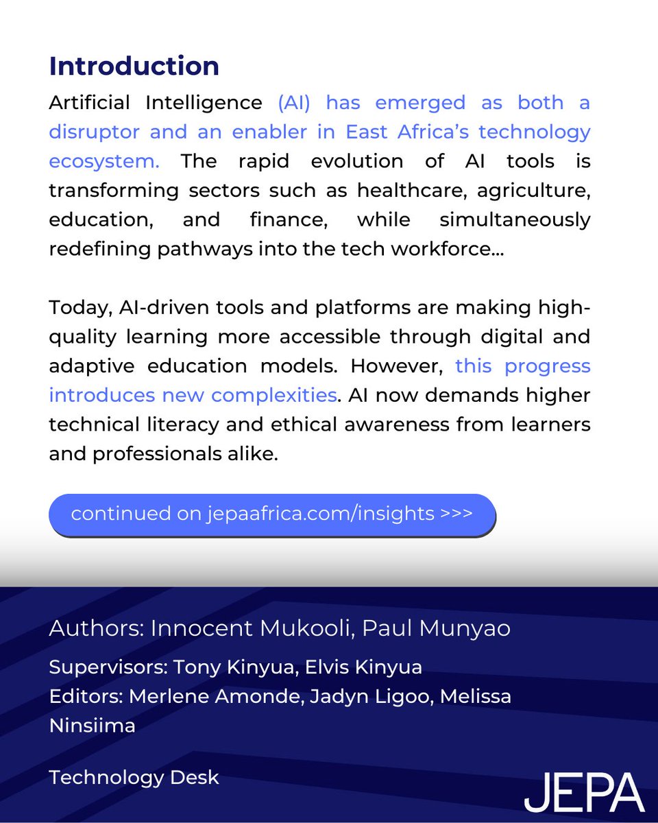 JEPAAfrica's tweet photo. East Africa is entering the algorithmic age. Yet, innovation without equity could widen the education-to-employment divide.

Are institutions ready for an AI-driven economy?

Find out from our latest report via the link below!
https://t.co/iG5G6OgQkI

#EastAfricaTech #JEPAAfrica https://t.co/4yRKloafdO