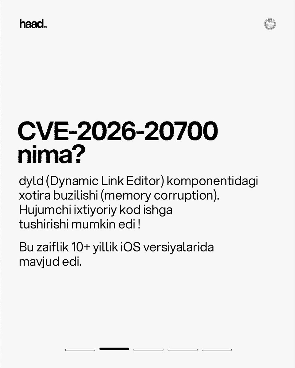 haad_uz's tweet photo. 🍎 Apple o'ta murakkab hujumda foydalanilgan iOS'dagi NOL KUNLIK zaiflikni (CVE-2026-20700) bartaraf etdi!

⏰ Offlayn kurslarimizga qabul ochiq! Vaqtlar: 9:00, 15:00, 19:00.

👍 Batafsil: https://t.co/R4G1XpAfHR

☎️ +99878 5555255 https://t.co/P5R9NwR10i