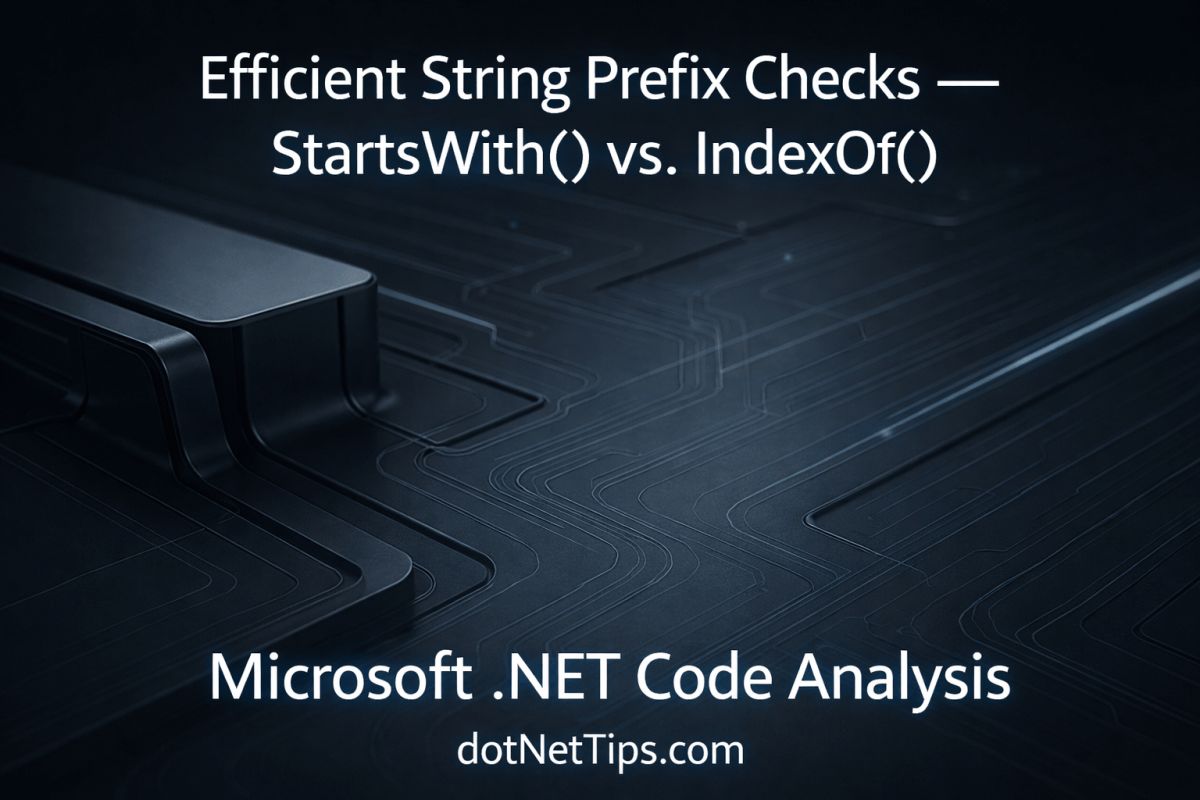 realDotNetDave's tweet photo. 🚨 .NET devs: Are you checking string prefixes the right way?
One common pattern looks fine… but code analysis says otherwise.
Cleaner intent. Better efficiency. Fewer surprises.
👉 Read the breakdown.
#dotnet #dotnet10 #MVPBuzz
https://t.co/VdvdvAlfNk https://t.co/bhj2RGK53U