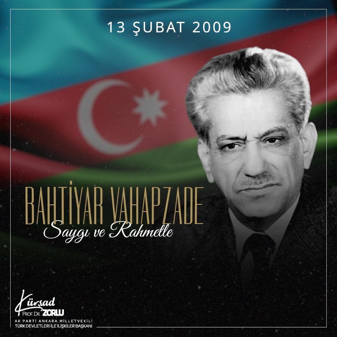 Azerbaycan edebiyatının büyük şairi, fikir ve dava adamı Bahtiyar Vahapzade’yi vefat yıl dönümünde rahmet ve saygıyla anıyoruz.

Türk dünyasının ortak sesi olan Vahapzade, kalemiyle milletinin acısını, özlemini ve bağımsızlık mücadelesini haykırmış; eserleriyle gönüllerde