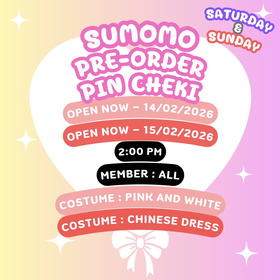 Sumomo pre-order pin cheki 

docs.google.com/forms/d/e/1FAI…

My Valentine is at Donki Mall 🩷
Today - 13/02/2025 (03:00PM)
Siamdol's Chinese New Year 🧧 
Today - 14/02/2025 (03:00PM)
Costume : pink and white 
Costume: Chinese dress 
Member: All

Price : 300 / ใบ

💐*วิธีรับเชกิ*🌷