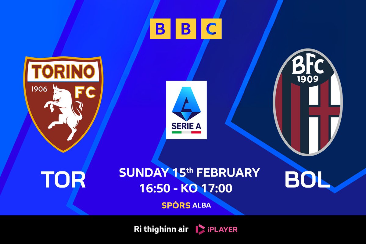 bbcalba's tweet photo. Watch Serie A LIVE on BBC ALBA!

Torino v Bologna

Dìdòmhnaich 15.02.26 16:50 - KO 17.00

#SerieA #HomeOfCalcio #Torino #Bologna
#Gàidhlig #spòrs @BBCSport @BBCScotland @BBCSpors https://t.co/IxkrFQCZXm