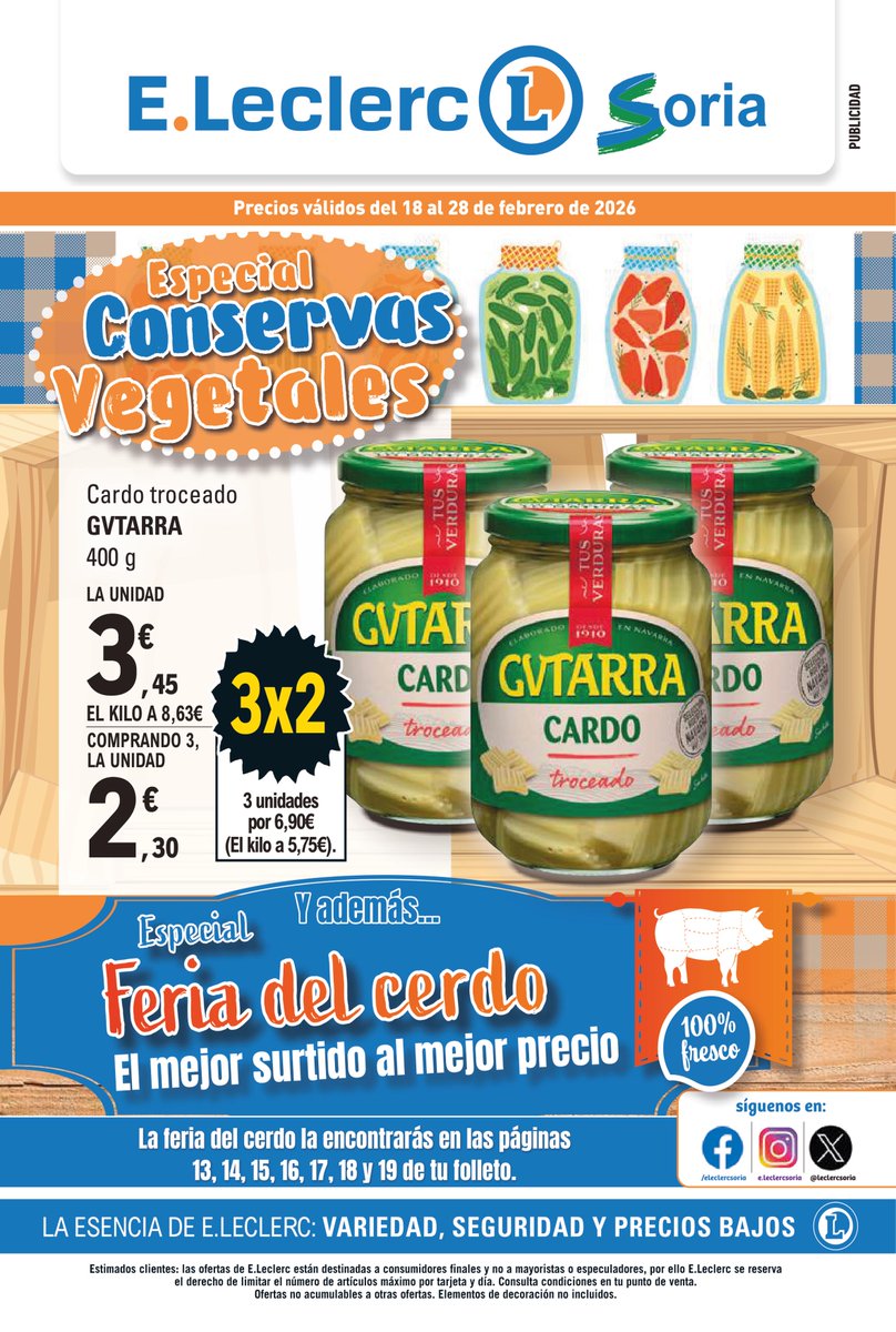 Ahorra con nuestro Especial Conservas Vegetales y disfruta de la Feria del Cerdo con los mejores torreznos y frescos locales. 🍅🥓
 Mira el folleto aquí y haz tu lista 👉 folletos.e-leclerc.es/eleclerc-spain…