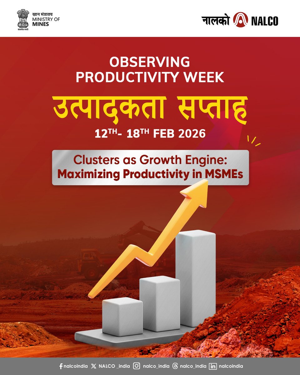 NALCO_India's tweet image. NALCO is observing #ProductivityWeek from 12th to 18th February, reaffirming its #commitment to #efficiency, #innovation and continuous #improvement across operations. The week serves as a platform to promote best practices, #optimise resources and #strengthen our collective