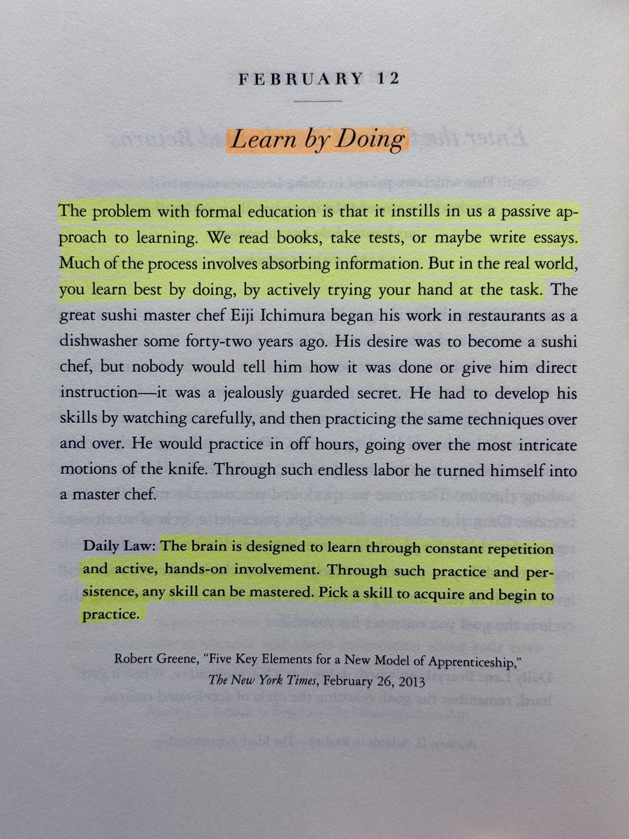 readswithravi's tweet image. Robert Greene: Learn by Doing.

“The brain is designed to learn through constant repetition and active, hands-on involvement. Through such practice and persistence, any skill can be mastered.”