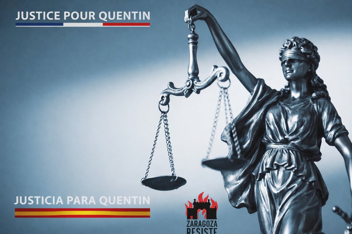 Justice pour QUENTIN. Justicia para QUENTIN.