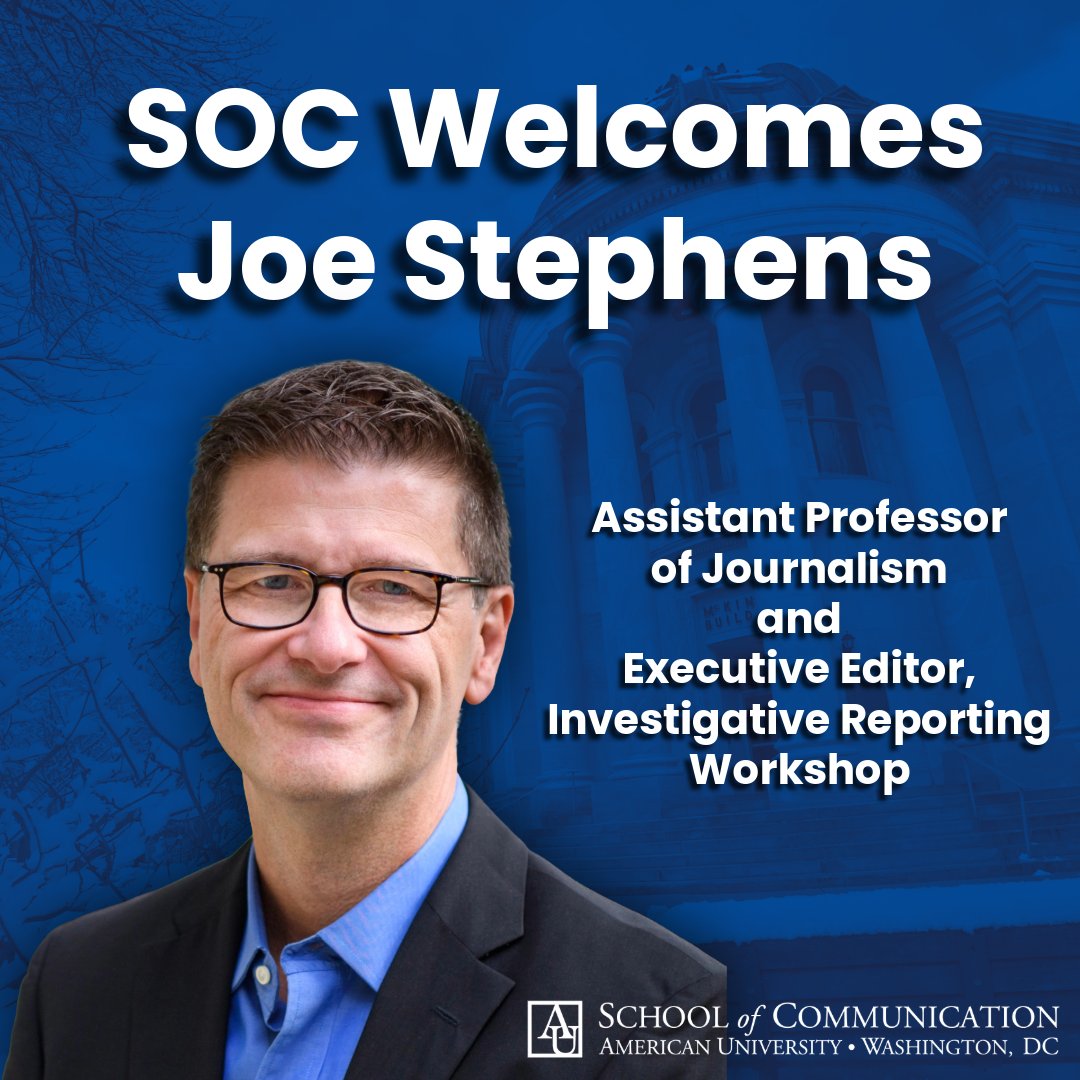 AU_SOC's tweet photo. 🎉 SOC is proud to announce the appointment of @Joe_Stephens, three-time finalist for the Pulitzer Prize and nationally recognized investigated journalist, as Assistant Professor of Journalism and Executive Editor of the Investigative Reporting Workshop, effective Fall 2026! https://t.co/wqTyYRrdYf