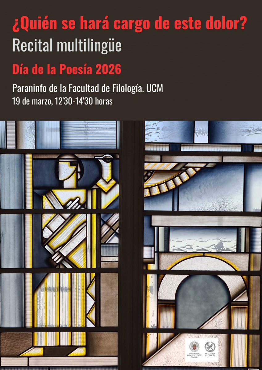 El Área de EAO de la UCM participa en el Día de la poesía 2026: ¿Quién se hará cargo de este dolor? Recital multilingüe
19 de marzo, Paraninfo de la Facultad de Filología, de 12’30 a 14’30. 
Más información: ucm.es/poeticasdelamo…