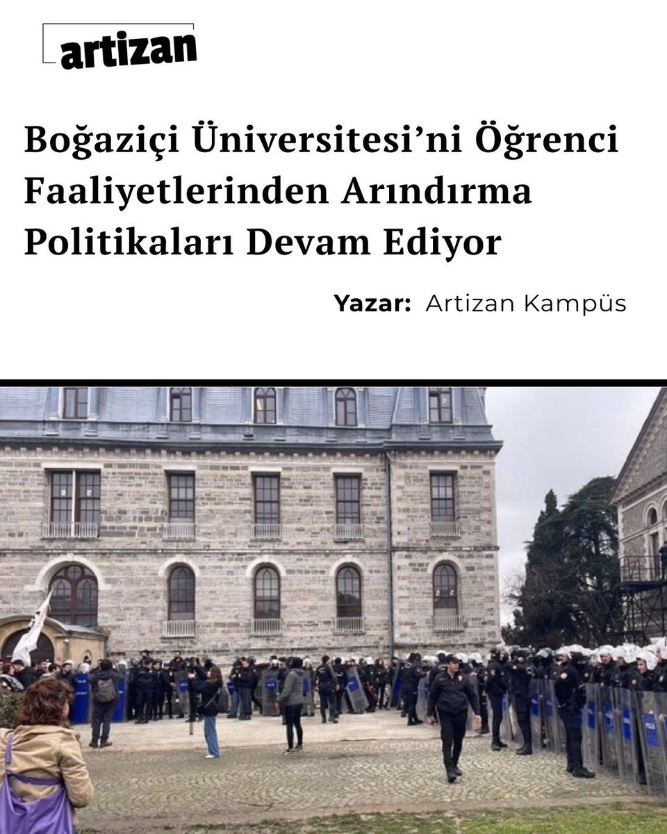 artizancevre's tweet photo. “Boğaziçi Üniversitesi’ni Öğrenci Faaliyetlerinden Arındırma Politikaları Devam Ediyor” yazısını okumak için: https://t.co/cWNNQFAd9V https://t.co/T9sbzMRv7e