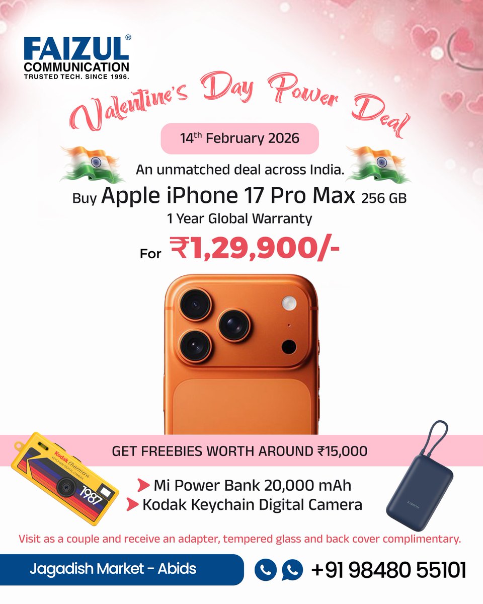 FaizulComm's tweet photo. Buy Apple iPhone 17 Pro Max 256 GB with 1 Year Global Warranty for ₹1,29,900 and get freebies worth around ₹15,000.

Visit as a couple and receive adapter, tempered glass and back cover complimentary. 😁

📍 Jagadish Market, Abids, Hyderabad.
☎️ +91-9848055101

#ValentinesDay https://t.co/WhkQwPNIPO