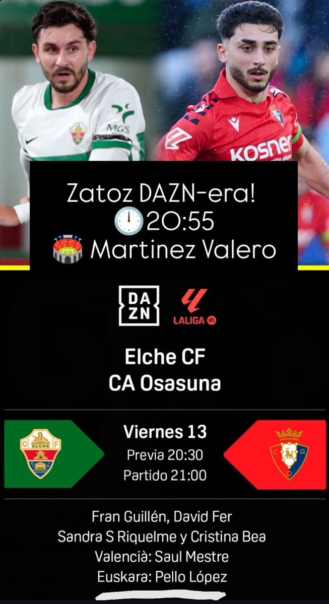 Elx eta #Osasuna aurrez aurre ikusiko ditugu Martinez Valeron, sasoi guztiz ezberdinetan datozten bi talde.

Narratu nuen azken partidan etxetik kanpo lortutako lehendabiziko garaipena bizi genuen. Gaur Sadarretik kanpo jarraian hirugarrena Iritsi daiteke.

Zatoz DAZN-era!