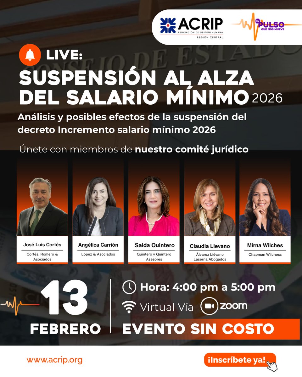 La suspensión al alza del salario mínimo 2026 abre un escenario jurídico y laboral que no podemos ignorar

📅 Hoy, 13 de febrero | ⏰ 4:00 p.m. | 💻 Vía Zoom
🎟️ Evento sin costo
✍🏼 Regístrate aquí: linktr.ee/2026_acrip