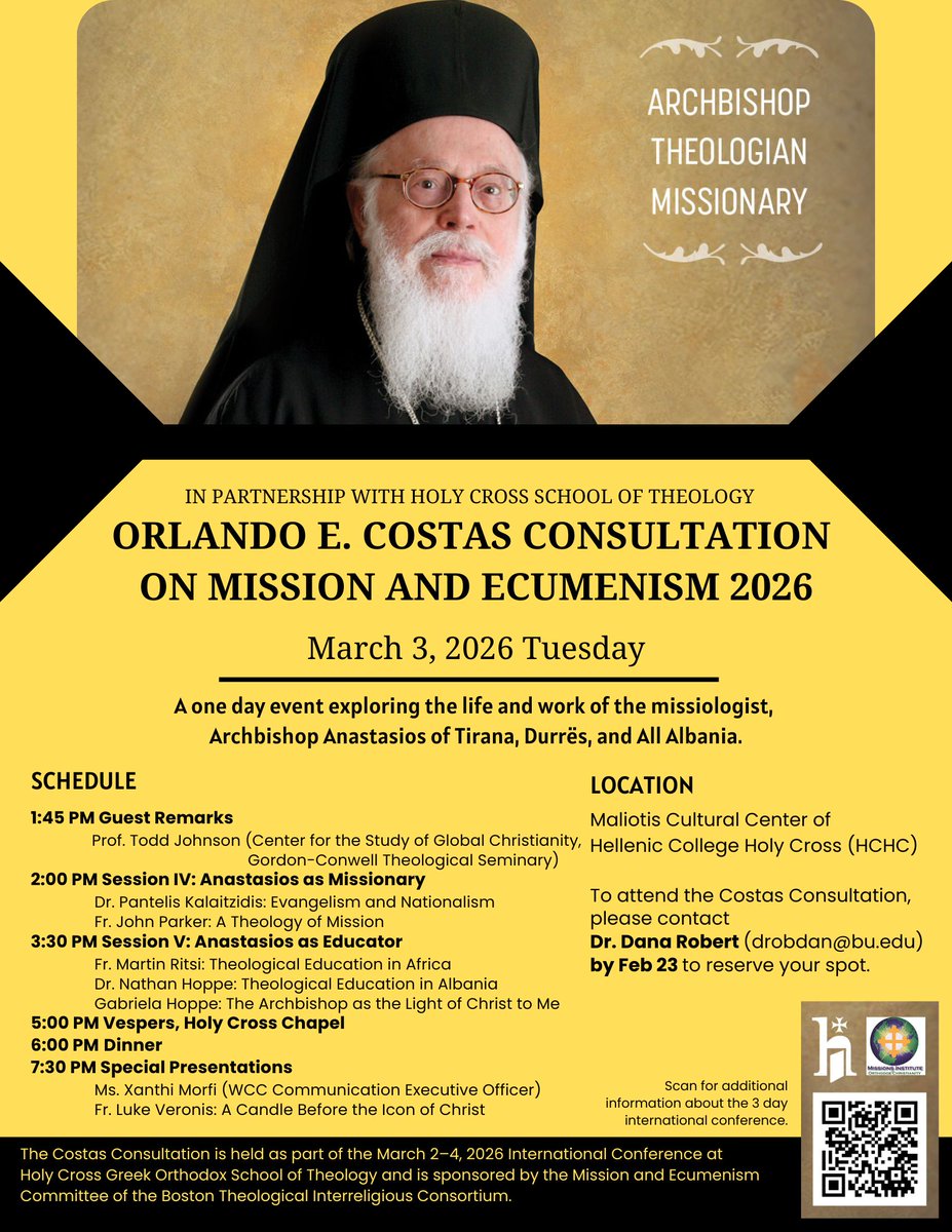 bucgcm's tweet photo. Join us on March 3 for the Costas Consultation exploring the life and work of Archbishop Anastasios of Tirana, Durrës, and All Albania. Hosted in partnership with Holy Cross Greek Orthodox School of Theology. 
To attend, contact Dr. Dana Robert by 2/23. 
See flyer for details. https://t.co/1FHQPAFRnO