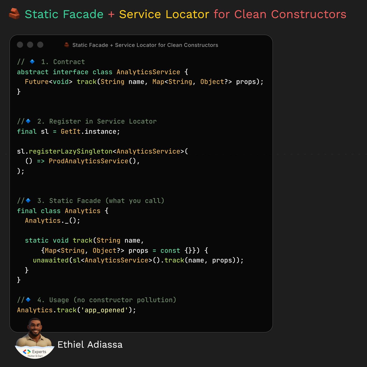 🔹 Eliminate Constructor Bloat with a Static Facade + Service Locator

As Flutter apps grow, cross-cutting concerns start creeping into every layer:

analytics, logging, crash reporting, feature flags…

And suddenly your constructors look like flight itineraries.

There’s a