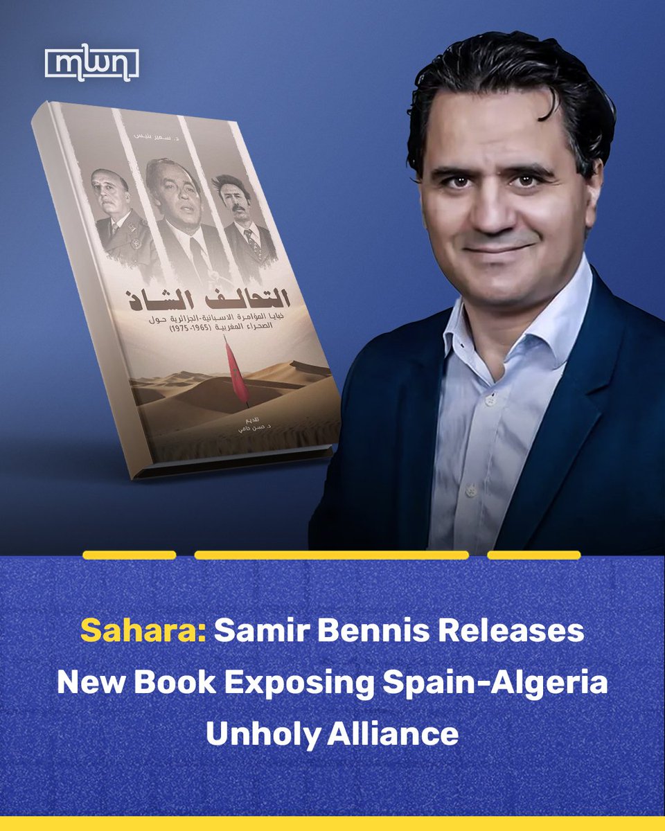 MoroccoWNews's tweet photo. The book, in commemoration of the 50th anniversary of the #GreenMarch, spans 512 pages— using primary documents and sources that had been overlooked not only in #Moroccan academia and media circles but also in the West.

Read more: https://t.co/B6YaDnu8A9 https://t.co/np3wez4heF