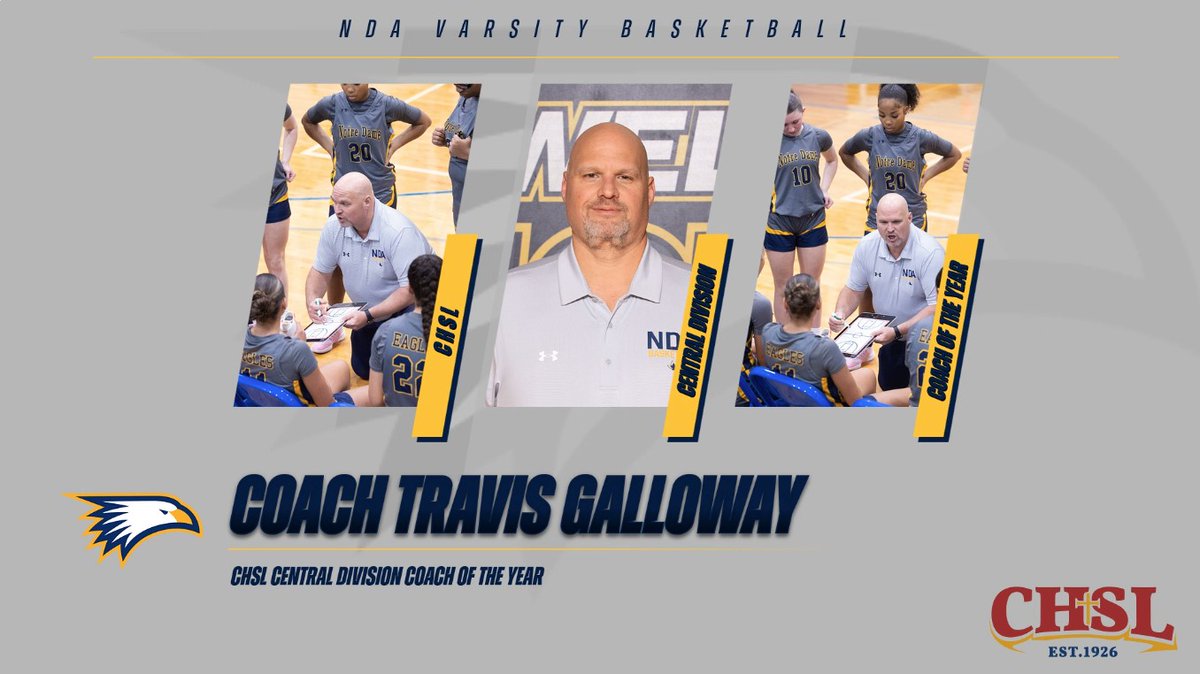 NDAEagleSports's tweet photo. Congratulations to @NDAbasketball Varsity Head Coach Travis Galloway on being named the @CHSL1926 Central Division Coach of the Year!
π¦
π #NDAhoops #GoNDAEagles #AllGirlsAllMighty https://t.co/wyuijLFw46