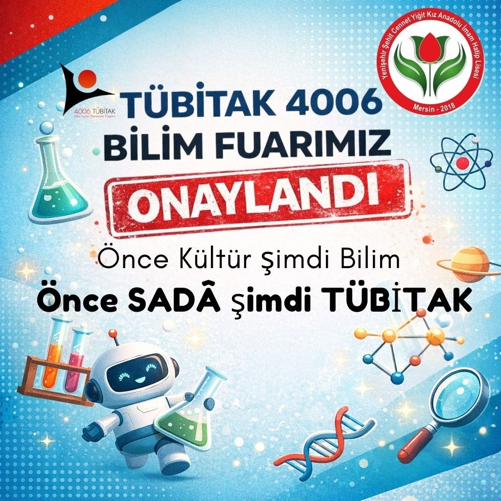 SehitHatip's tweet photo. 🎉 Okulumuzdan Yeni Bir Bilim Başarısı!
🔬 TÜBİTAK 4006 Bilim Fuarı Projemiz onaylandı!
Tübitak 4006 koordinatör öğretmenimiz Yasemin Şişman başta olmak üzere proje sahibi öğretmen ve Öğrencilerimizi tebrik ediyoruz. @meb_dinogretimi @MersinMEM @yenisehirmem_33 https://t.co/1vatCERQ2E