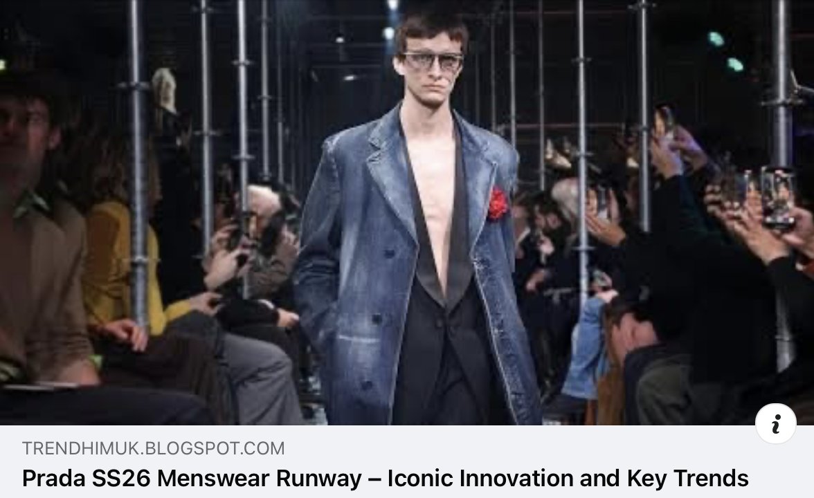 Prada SS26 Menswear Runway – Iconic Innovation and Key Trends
 
trendhimuk.blogspot.com/2026/02/prada-…