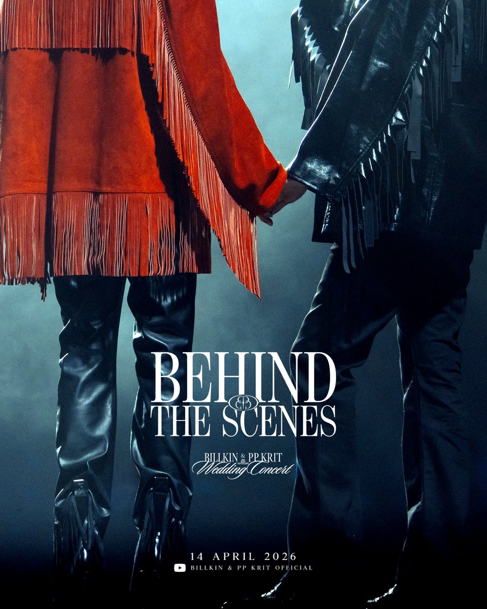 ประกาศกำหนดการรับชม Behind The Scenes คอนเสิร์ต 'Billkin &amp; PP Krit - The Red Envelope Wedding Concert' 🎂🧧 #BKPPWeddingConcert

เตรียมพบกับภาพเบื้องหลังความประทับใจและเบื้องหลังคอนเสิร์ตที่คุณอาจยังไม่เคยเห็น
▸ 14 April 2026 | 12:00 PM (GMT+7) 
▸ YouTube: Billkin &amp; PP Krit