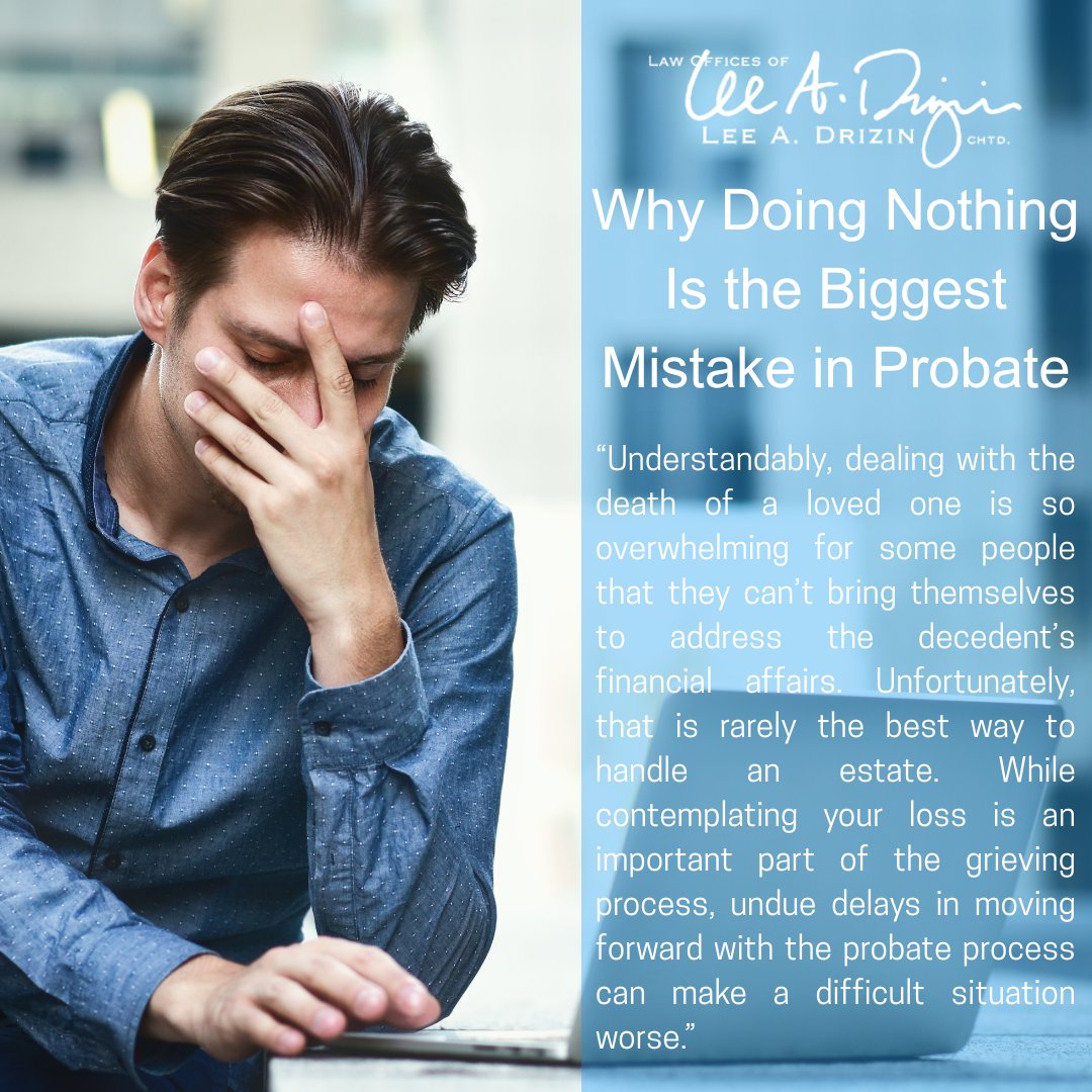 DrizinLaw's tweet photo. Why doing nothing is the biggest mistake in probate.  

https://t.co/aDnEvZ7ZI2  

#drizinlaw #lasvegaslawyer #probateattorney #realestateattorney #estateplanningattorney #lasvegas #lawyer #attorney #drizinlawprobate https://t.co/RL5C6FclnF