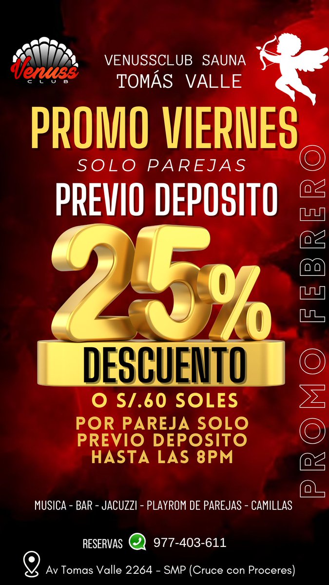 📆 VIERNES 13 FEB: VIERNES DE BACANAL Y KAMASUTRA DE SOLO PAREJAS  EN VENUSSCLUB SAUNA DE TOMAS VALLE

🏠 LOCAL: Av Tomás Valle 2264
🕒 HORA: De 8pm a 4am
➡️ PAREJA: S/.80 Soles

📣 PROMO PREVIO DEPOSITO: Previo deposito hasta las 8pm C/  DCTO S/. 60 por pareja, Yape o Plin al
