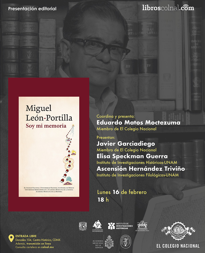 #HOY en el AULA MAYOR.

🗓 Lunes 16 de febrero · 18 h
📍 Donceles 104 #entradalibre
🎙 Coordina y presenta: Eduardo Matos Moctezuma
📖 Presentan: Javier Garciadiego, Elisa Speckman Guerra (<a href="/UNAM_Historicas/">UNAM-Históricas</a>) y Ascensión Hernández Triviño (<a href="/IIFL_UNAM/">Filológicas</a>)

👉 colnal.mx/agenda/soy-mi-…