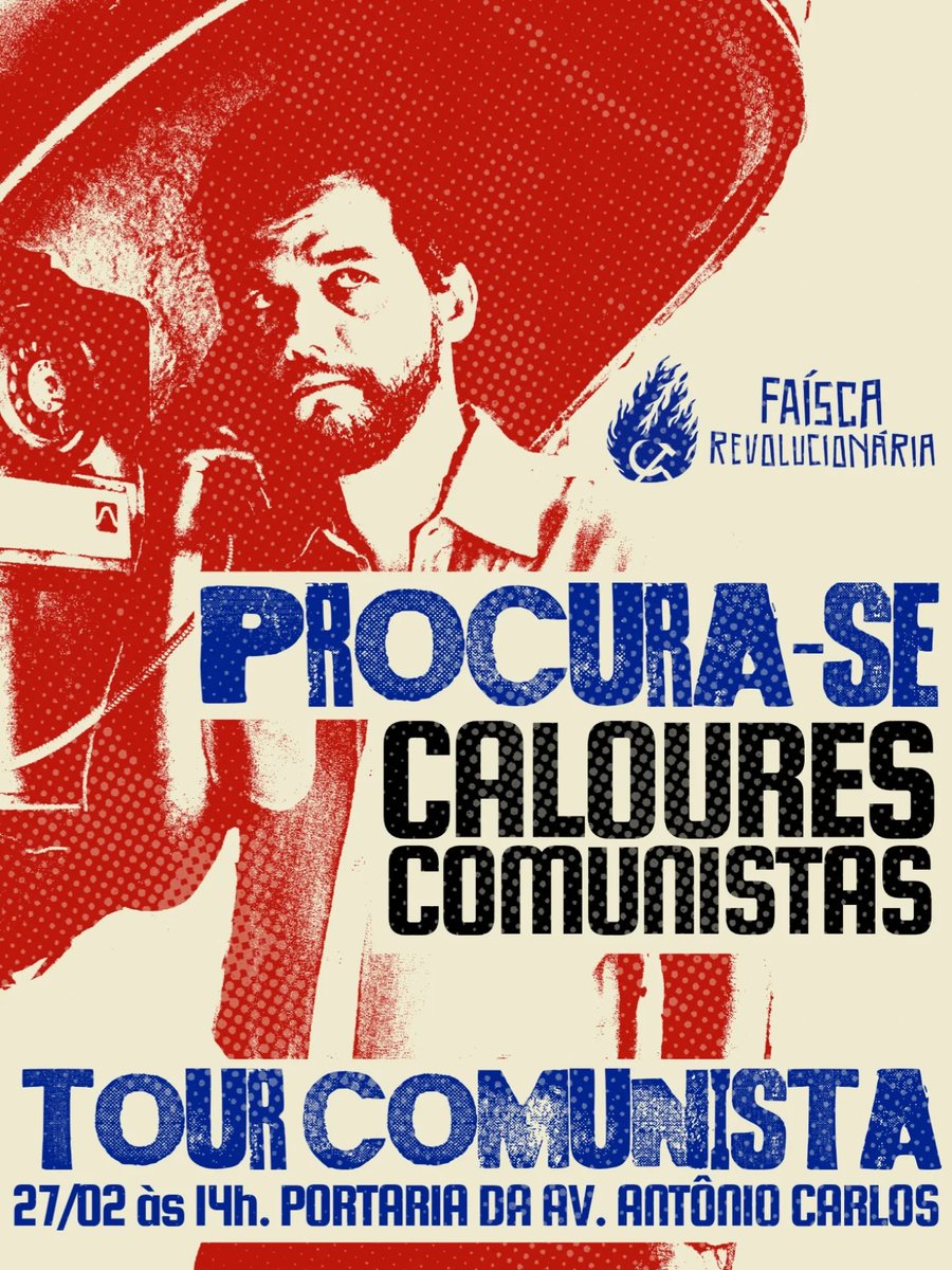 PROCURA-SE CALOURES COMUNISTAS DA UFMG! 
VEM PRO TOUR COMUNISTA COM A FAÍSCA! 🔥