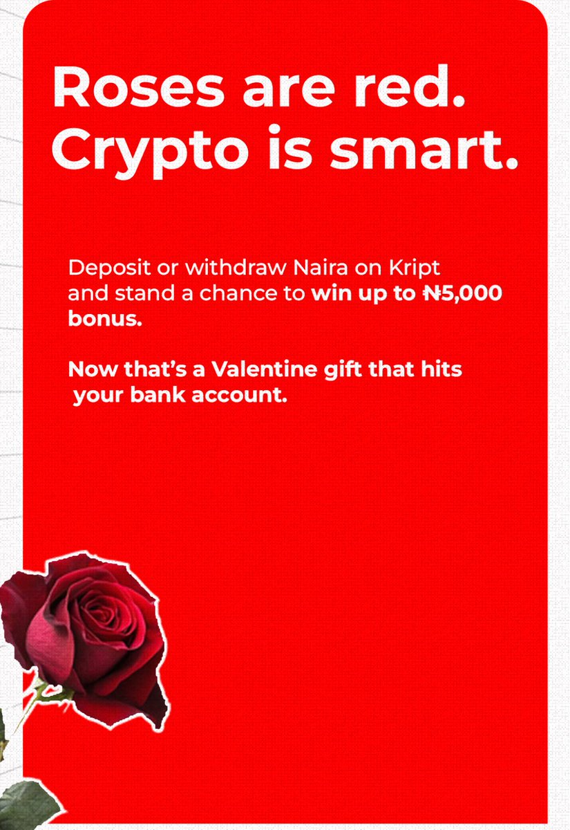 Roses are red 🌹
Your boo loves attention 
Your wallet does too 

Deposit or withdraw Naira on Kript and stand a chance to win up to ₦5,000 bonus ❤️